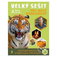 Velký sešit pro malé dobrodruhy (Zajímavé aktivity a fascinující informace) - kniha z kategorie 