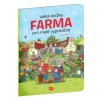 Velká kniha Farma pro malé vypravěče