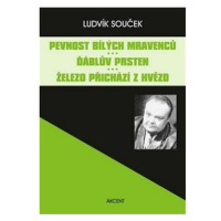 Pevnost bílých mravenců Ďáblův prsten Železo přichází z hvězd