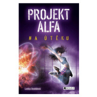 Projekt Alfa - Na útěku - Lenka Dostálová