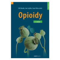 Opioidy - Jan Lejčko, Jiří Kozák, Ivan Vrba, kol.