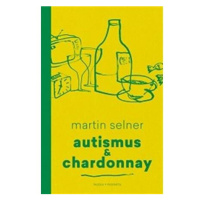 Autismus & Chardonnay