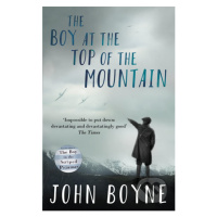 The Boy at the Top of the Mountain - John Boyne - kniha z kategorie Beletrie pro děti