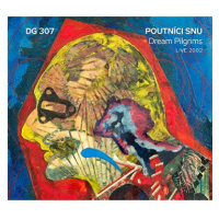 DG 307: Poutníci snu (Live 2002) - CD