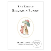 The Tale of Benjamin Bunny (The original and authorized edition) - kniha z kategorie Pohádky