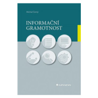 Informační gramotnost - Michal Černý