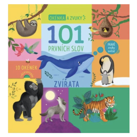 101 prvních slov Zvířata Svojtka&Co.