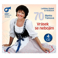 Kubeš Ladislav & Veselka: Blanka Tůmová 70- Vrásek se nebojím (4x CD) - CD