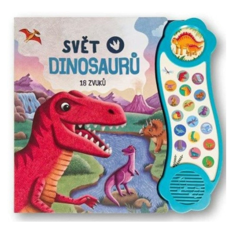 Svět dinosaurů - 18 zvuků Svojtka&Co.