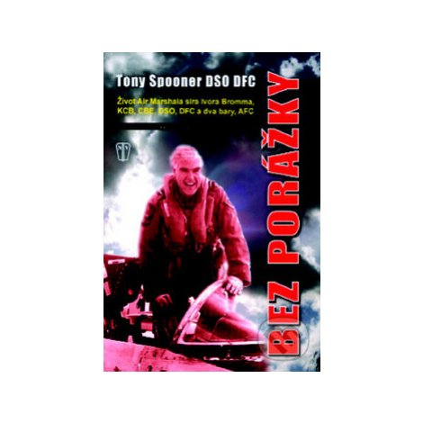 Bez porážky (Zábavný zošit) - Tony Spooner - kniha z kategorie Životopisy
