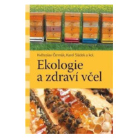 Ekologie a zdraví včel