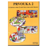 Prvouka 2 - učebnice pro 2.ročník ZŠ - Mühlhauserová Hana, Svobodová Jaromíra