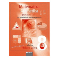 Matematika 8 Aritmetika Pracovní sešit - Eduard Fuchs, Pavel Tlustý, Helena Binterová