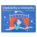 Uspávanky a vstávanky - Daniela Fischerová