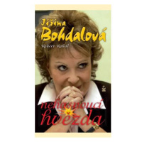 Jiřina Bohdalová - Nehasnoucí hvězda