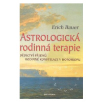 Astrologická rodinná terapie - Erich Bauer