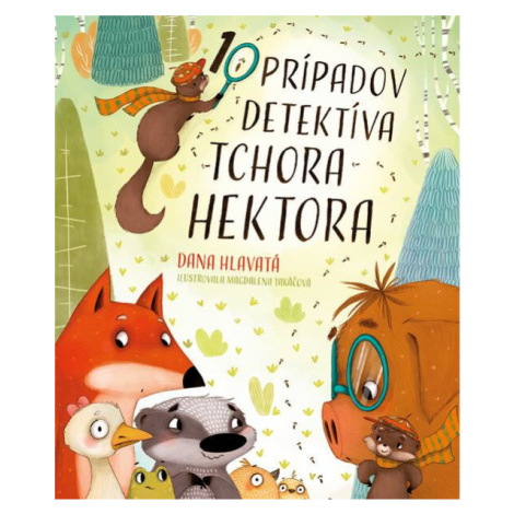 10 prípadov detektíva tchora Hektora Fortuna Libri