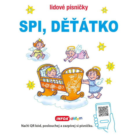 Lidové písničky - Spi děťátko Infoa