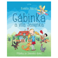 Gábinka a víla Jasenka - Pálová Kamila