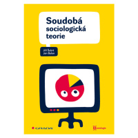 E-kniha: Soudobá sociologická teorie od Šubrt Jiří