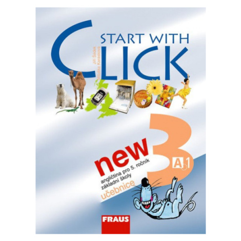 Start with Click New 3 UČ Fraus