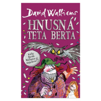 Hnusná teta Berta - David Walliams - kniha z kategorie Beletrie pro děti