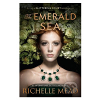 The Emerald Sea - Richelle Mead - kniha z kategorie Beletrie pro děti