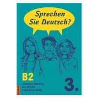 Sprechen Sie Deutsch - 3 kniha pro studenty