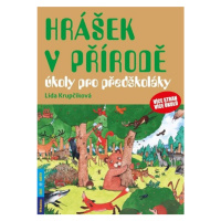 Hrášek v přírodě - úkoly pro předškoláky Agentura Rubico, s.r.o.