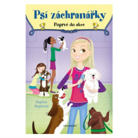 Psí záchranářky - Poprvé do akce | Drahomíra Michnová, Daphne Mapleová, Daphne Mapleová