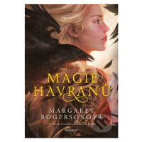 Magie havranů - Margaret Rogerson - kniha z kategorie Beletrie pro děti