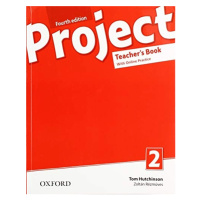 Project Fourth Edition 2 Teacher´s Book with Online Practice Pack Oxford University Press