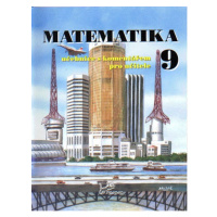 Matematika 9 - učebnice s komentářem pro učitele - prof. RNDr. Josef Molnár, CSc.; Mgr. Libor Le