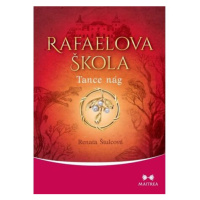 Rafaelova škola 2 - Tance nág