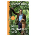 Můj zahradní svět (Rok v přírodě) - Monty Don - kniha z kategorie Hobby