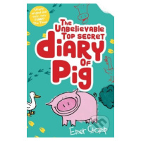 The Unbelievable Top Secret Diary of Pig - Emer Stamp - kniha z kategorie Beletrie pro děti