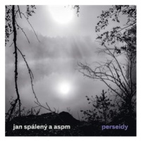 SPALENY, JAN & ASPM - PERSEIDY CD