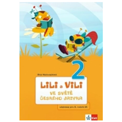 Lili a Vili 2 - Ve světě českého jazyka - Dita Nastoupilová
