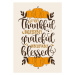 Ilustrace So very thankful incredibly grateful unbelievably blessed- thanksgiving greeting, with