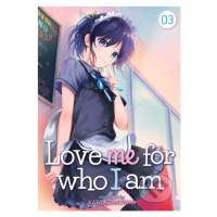 Love Me For Who I Am 3 - Kata Konayama - kniha z kategorie Komiksy