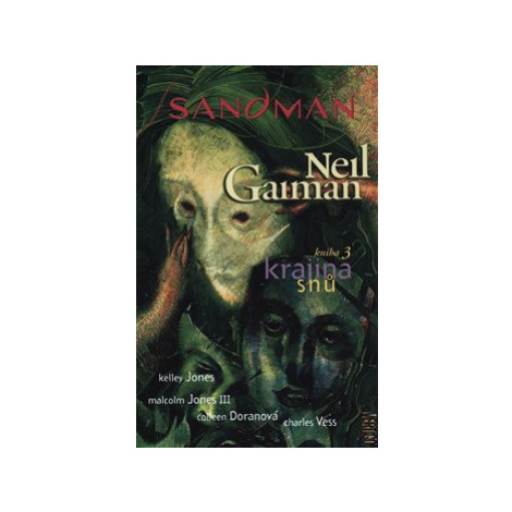 Sandman 3 - Krajina snů - Neil Gaiman