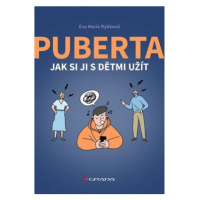 Puberta - Jak si ji s dětmi užít