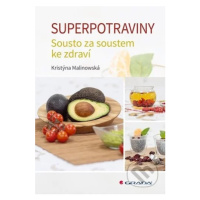 Superpotraviny (Sousto za soustem ke zdraví) - Kristýna Malinowská - kniha z kategorie Zdraví a 