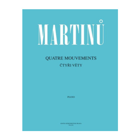 Čtyři věty - Bohuslav Martinů Bärenreiter