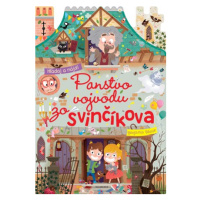 Panstvo vojvodu zo Svinčíkova  | Kolektiv