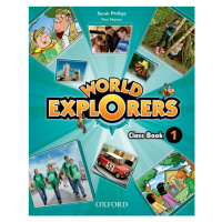 World Explorers 1 Class Book Oxford University Press