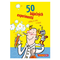 50 báječných experimentů - kolektiv autorů