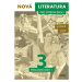 Nová literatura pro střední školy 3 Pracovní sešit (dvě části)