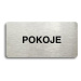 Accept Piktogram "POKOJE" (160 × 80 mm) (stříbrná tabulka - černý tisk bez rámečku)