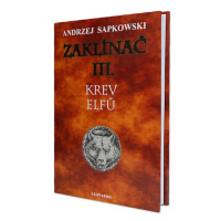 Zaklínač III - Krev elfů (vázaná)